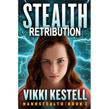 Stealth Retribution (Nanostealth Book 3)