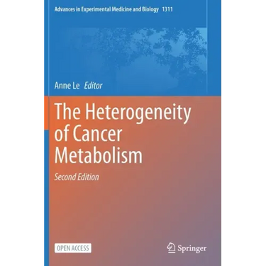 The Heterogeneity of Cancer Metabolism