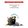 Christmas In Ritual and Tradition, Christian and Pagan