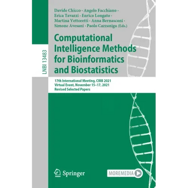 Computational Intelligence Methods for Bioinformatics and Biostatistics: 17th International Meeting, Cibb 2021, Virtual Event, November 15-17, 2021, R