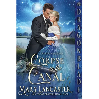 Corpse in the Canal: A Victorian Historical Romance Mystery
