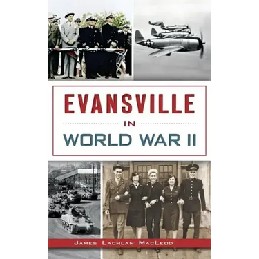 Evansville in World War II