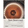 Open Government: Collaboration, Transparency, and Participation in Practice