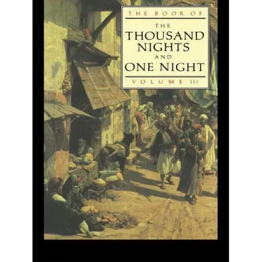 The Book of the Thousand and One Nights (Vol 3)