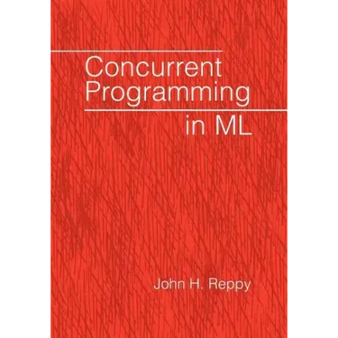 Concurrent Programming in ML