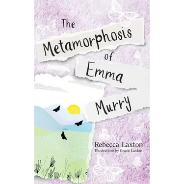 The Metamorphosis of Emma Murry