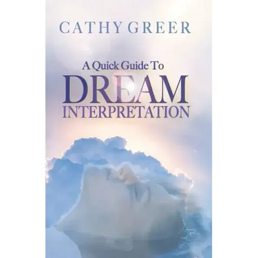 A Quick Guide To Dream Interpretation