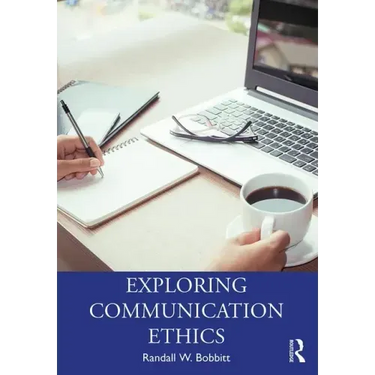 Exploring Communication Ethics: A Socratic Approach