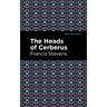 The Heads of Cerberus