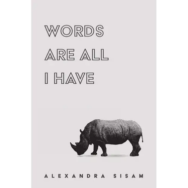 Words are All I Have