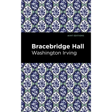 Bracebridge Hall