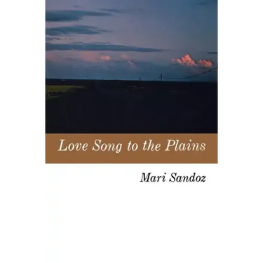 Love Song to the Plains