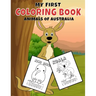 My First Coloring Book: Animals Of Australia