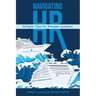 Navigating HR: Tips for People Leaders