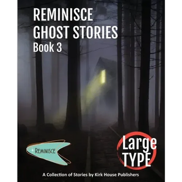 Reminisce Ghost Stories - Book 3