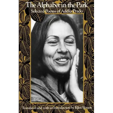The Alphabet in the Park: Selected Poems