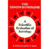The Gemini Syndrome