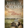 Passing Through Perfect