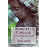 Unshackled Courage: Will Annie Grace Solve the Cold Case of the Phantom Killer?