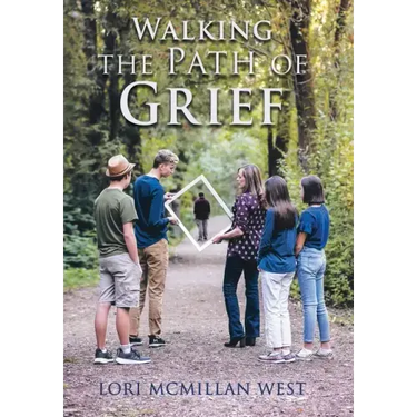 Walking the Path of Grief