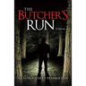 The Butcher's Run