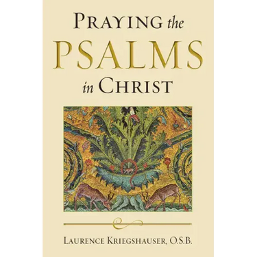 Praying the Psalms in Christ