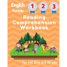 English Korean Reading Comprehension Workbook for 1st 2nd 3rd Grade: Essential Test-Prep Exercises to Teach Your Kids