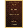 Roy Bean: Law West of the Pecos