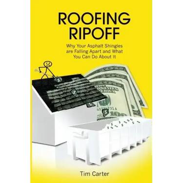 Roofing Ripoff: Why Your Asphalt Shingles are Falling Apart and What You Can Do About It