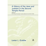 A History of the Jews and Judaism in the Second Temple Period, Volume 2: The Coming of the Greeks: The Early Hellenistic Period (335-175 Bce)