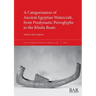 A Categorisation of Ancient Egyptian Watercraft, from Predynastic Petroglyphs to the Khufu Boats