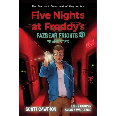 Prankster: An Afk Book (Five Nights at Freddy's: Fazbear Frights #11): Volume 11