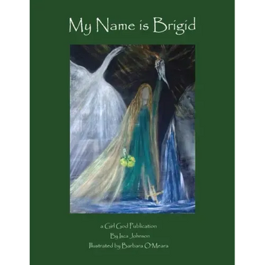 My Name is Brigid