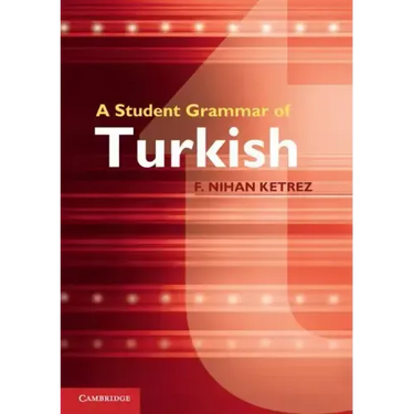 A Student Grammar of Turkish