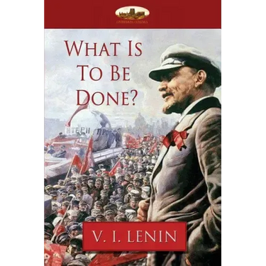 What Is To Be Done?