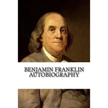 Benjamin Franklin Autobiography