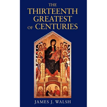 The Thirteenth, Greatest of Centuries
