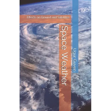 Space Weather: Effects on Ground and Satellites