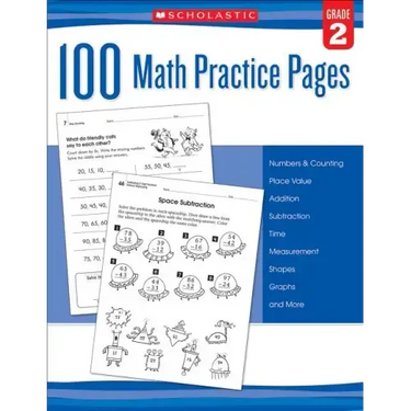100 Math Practice Pages: Grade 2