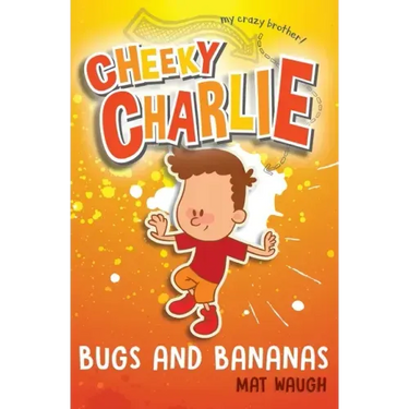 Cheeky Charlie: Bugs and Bananas