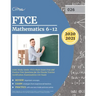 FTCE Mathematics 6-12 (026) Study Guide: FTCE Math Exam Prep and Practice Test Questions for the Florida Teacher Certification Examinations 026 Exam