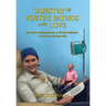 Tapestry of Poetry, Pathos and Love: One Man's Unique Strategy to Elevate Optimism in His Cancer-Stricken Wife