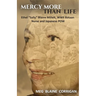 Mercy More Than Life: Ethel "Sally" Blaine Millett, WWII Bataan Nurse and Japanese POW