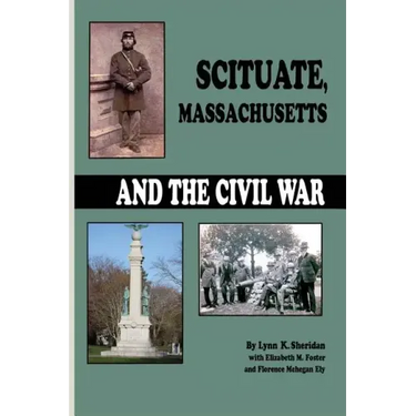 Scituate Massachusetts and the Civil War