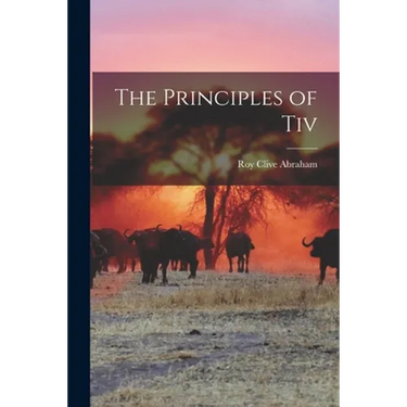 The Principles of Tiv