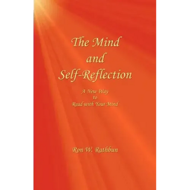 The Mind and Self-Reflection: A New Way to Read with Your Mind