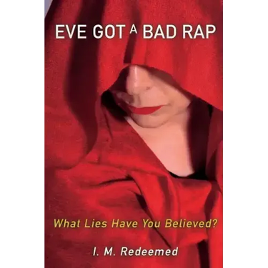 Eve Got a Bad Rap