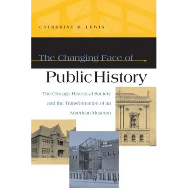The Changing Face of Public History