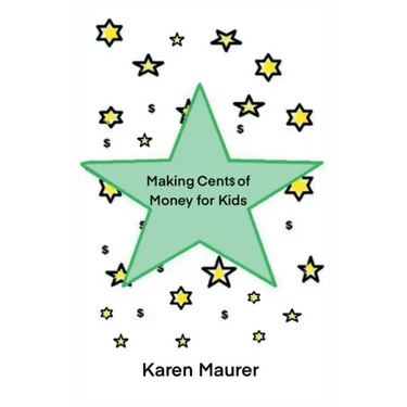 Making Cents of Money For Kids