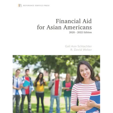 Financial Aid for Asian Americans: 2020-22 Edition